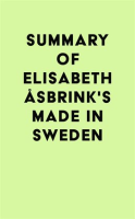 Summary_of_Elisabeth___sbrink_s_Made_in_Sweden