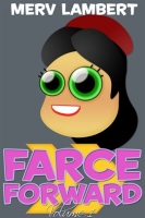 Farce_Forward_-_Volume_1
