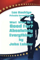 Lee_Hacklyn_Private_Investigator_in_War__What_Is_It_Good_For__Absolutely_Everything_
