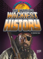 The_World_s_Wackiest_History