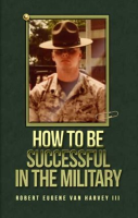 How_to_Be_Successful_in_the_Military