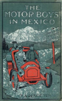 The_Motor_Boys_in_Mexico__Or__The_Secret_of_the_Buried_City