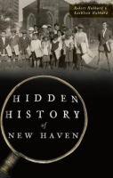 Hidden_History_of_New_Haven