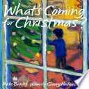 What_s_coming_for_Christmas_