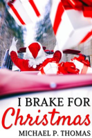 I_Brake_for_Christmas