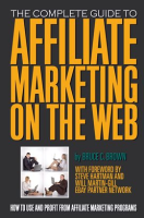 The_Complete_Guide_to_Affiliate_Marketing_on_the_Web