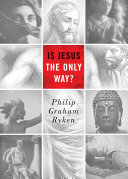 Is_Jesus_the_Only_Way_