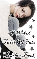 A_Weird_Twist_Of_Fate