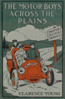 The_Motor_Boys_Across_the_Plains__Or__The_Hermit_of_Lost_Lake