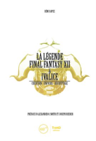 La_L__gende_Final_Fantasy_XII___Ivalice