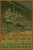 The_Boy_Aviators_in_Nicaragua__Or__In_League_with_the_Insurgents