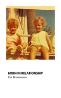 Born_In_Relationship