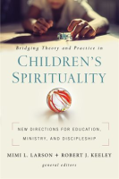 Bridging_Theory_and_Practice_in_Children_s_Spirituality