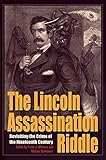The_Lincoln_Assassination_Riddle