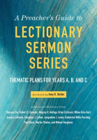 A_Preacher_s_Guide_to_Lectionary_Sermon_Series__Volume_1