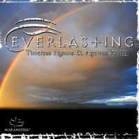 Everlasting_-_Timeless_Hymns___Ageless_Praise