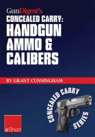 Gun_Digest_s_Handgun_Ammo___Calibers_Concealed_Carry_eShort
