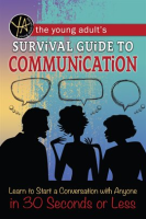 The_Young_Adult_s_Survival_Guide_to_Communication