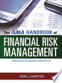 The_AMA_Handbook_of_Financial_Risk_Management