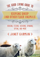 The_Good_Living_Guide_to_Keeping_Sheep_and_Other_Fiber_Animals
