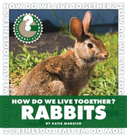 How_Do_We_Live_Together__Rabbits
