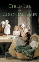 Child_Life_in_Colonial_Times