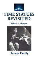 Time_Statues_Revisited__Human_Family__Human_Relatives__Human_Relatives