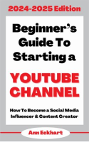 Beginner_s_Guide_to_Starting_a_YouTube_Channel