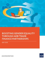 Boosting_Gender_Equality_Through_ADB_Trade_Finance_Partnerships