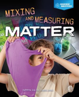 Mixing_and_Measuring_Matter