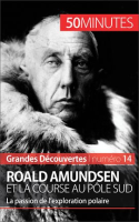 Roald_Amundsen_et_la_course_au_ple_Sud