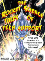 The_Rocket_Science_Tales_of_Tech_Support
