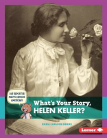 What_s_Your_Story__Helen_Keller_