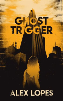 Ghost_Trigger