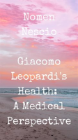 Giacomo_Leopardi_s_Health__A_Medical_Perspective