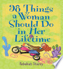98_Things_a_Woman_Should_Do_in_Her_Lifetime