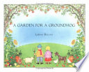 A_garden_for_a_groundhog