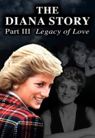 The_Diana_Story__Part_III__Legacy_of_Love