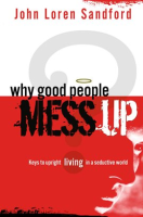 Why_Good_People_Mess_Up