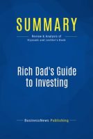 Summary__Rich_Dad_s_Guide_to_Investing