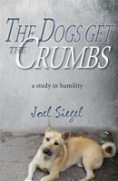 The_Dogs_Get_the_Crumbs