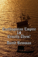 Carthaginian_Empire_Episode_19_-_Crucify_Them_
