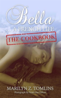 Bella____A_French_Life_-_The_Cookbook
