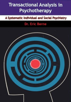 Transactional_Analysis_in_Psychotherapy__A_Systematic_Individual_and_Social_Psychiatry