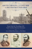South_Carolina_in_the_Civil_War_and_Reconstruction_Eras