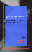 Communication_Tricks_II__Foundational_Principles