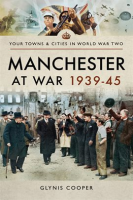 Manchester_at_War__1939___45