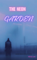 The_Neon_Garden