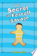 The_secret_of_Ferrell_Savage