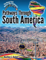 Pathways_Through_South_America